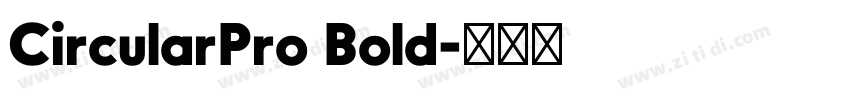 CircularPro Bold字体转换